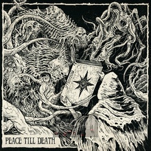Peace Till Death - Autopsy & Cancer & Morta Skuld & Static Abyss
