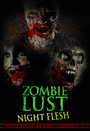 Bunker Of Blood 6: Zombie Lust Night Flesh - Feature Film