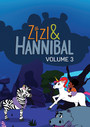 Zizi & Hannibal: Volume Three - Feature Film