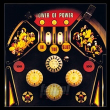 In The Slot - Tower Of Power