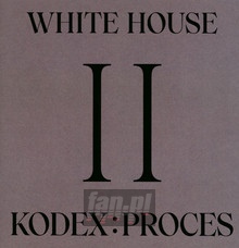 Kodex II: Proces [White House] - Kodex 