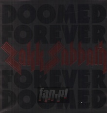 Doomed Forever Forever Doomed - Zakk Sabbath