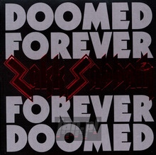 Doomed Forever Forever Doomed - Zakk Sabbath - powiększ Doomed Forever Forever Doomed - Zakk Sabbath