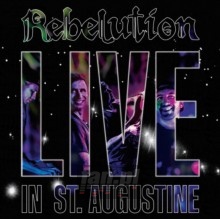 Live In ST. Augustine - Rebelution Live In ST. Augustine - Rebelution