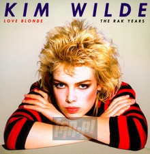 Love Blonde: The Rak Years 1981-1983 - Kim Wilde