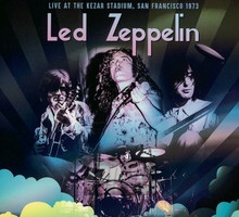 Live At The Kezar Stadium, San Francisco 1973 - Led Zeppelin - bigger Live At The Kezar Stadium, San Francisco 1973 - Led Zeppelin
