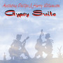 Gypsy Suite - Anthony Phillips  & Harry Williamson
