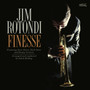 Finesse - Jim Rotondi