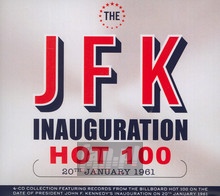 JFK Inauguration Hot 100 20TH January 1961 / Var - JFK Inauguration Hot 100 20TH January 1961  /  Var