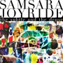 The Subtle & The Dense - Samsara Joyride