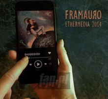 Ethermedia 2024 - Framauro