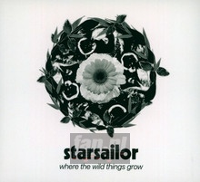 Where The Wild Things Grow - Starsailor