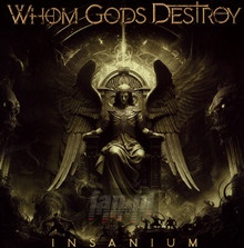 Insanium - Whom Gods Destroy