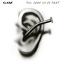 Till Deaf Do Us Part - Slade