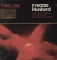 Red Clay - Freddie Hubbard