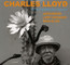 Sky Will Still Be There Tomorrow - Charles Lloyd