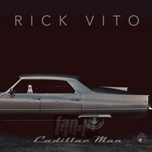 Cadillac Man - Rick Vito