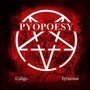 Caligo / Tyrannus - Pyopoesy