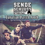 Bavarian Wasted Youth - Sendeschluss
