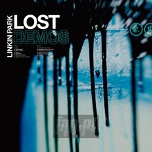 Lost Demos - Linkin Park