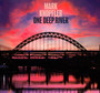 One Deep River - Mark Knopfler