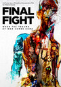 Final Fight - Documentary