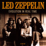 Evolution In Real Time - Led Zeppelin