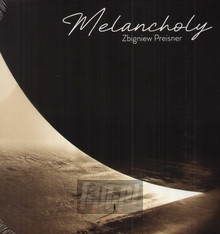 Melancholy - Zbigniew Preisner