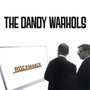 Rockmaker - The Dandy Warhols 