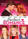 My Perfect Romance - Feature Film
