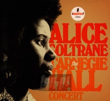 The Carnegie Hall Concert - Alice Coltrane