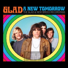 A New Tomorrow - The Glad & New Breed Recordings - Glad