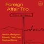 Sous Le Vent - Foreign Affair Trio