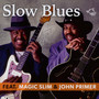 Slow Blues feat. Magic Slim & John Primer - John Primer & Magic Slim
