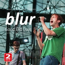 Good Old Days - Live In The Nineties - Blur