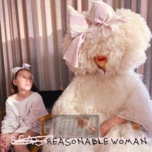 Reasonable Woman - Sia