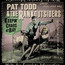 Keepin' Chaos At Bay - Pat Todd & The Rankoutsiders