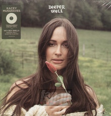 Deeper Well - Kacey Musgraves