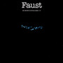Momentaufnahme IV - Faust