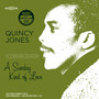 A Sunday Kind Of Love - Quincy Jones