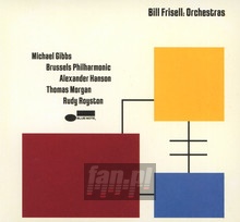 Orchestras - Bill Frisell