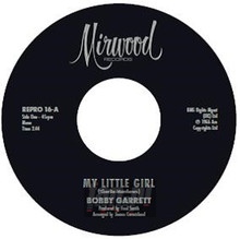 My Little Girl / My Little Girl - Bobby Garrett  /  Bob & Earl Band