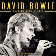Back In Berlin 1987 - David Bowie