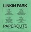 Papercuts - Linkin Park