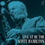 Live At De Tor - Scott Hamilton