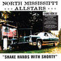 Shake Hands With Shorty - North Mississippi Allstars