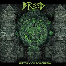 History Of Tomorrow - Breed