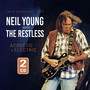 Acoustic & Electric - Neil Youngwith The Restless