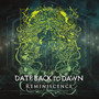 Reminiscence - Date Back To Dawn