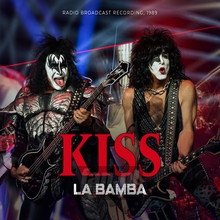 La Bamba - Kiss